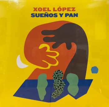 LP Xoel López: Sueños Y Pan