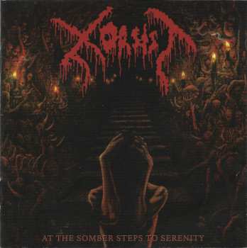 CD Xorsist: At The Somber Steps To Serenity