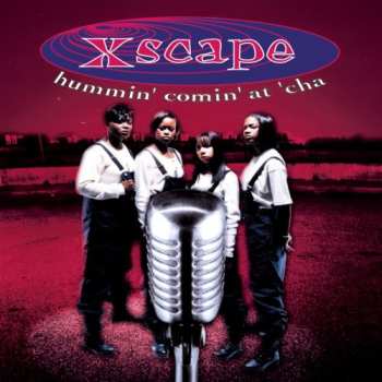 Album Xscape: Hummin' Comin' At 'Cha
