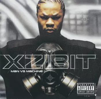 Xzibit: Man Vs Machine