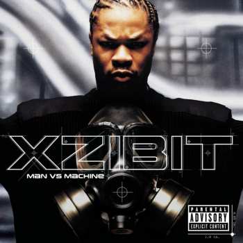 CD Xzibit: Man Vs Machine
