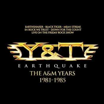 Album Y & T: Earthquake - The A&M Years