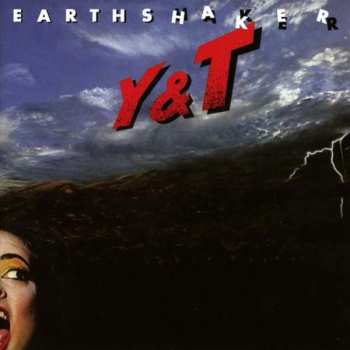 CD Y & T: Earthshaker