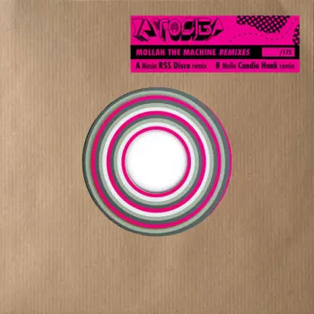 Ya Tosiba: Mollah The Machine Remixes