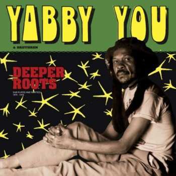 2LP Various: Deeper Roots (Dub Plates And Rarities 1976 - 1978)