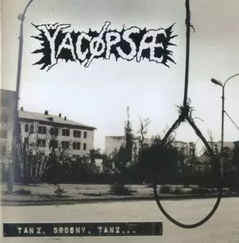 Yacøpsæ: Tanz, Grosny, Tanz...