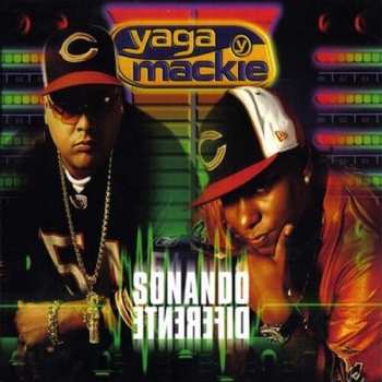 Album Yaga & Mackie: Sonando Diferente