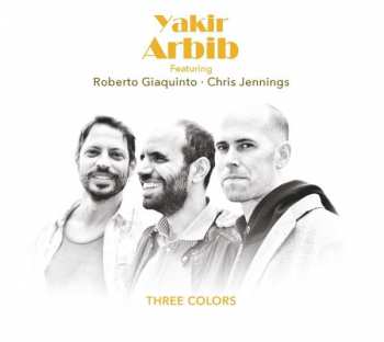 CD Yakir Ft.roberto G Arbib: Three Colors