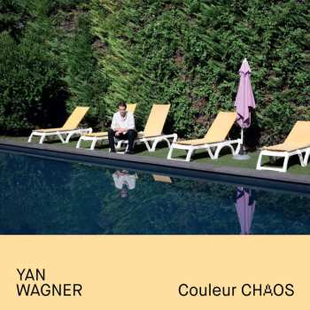 CD Yan Wagner: Couleur Chaos