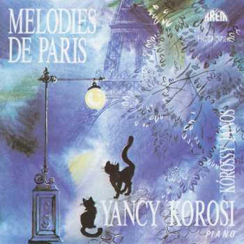 Album Iancsy Körössy: Melodies De Paris