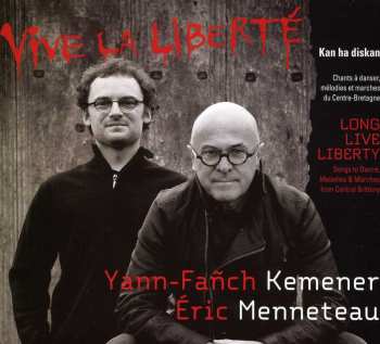 CD Yann-Fañch Kemener: Vive La Liberté
