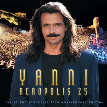 Yanni: Live At The Acropolis