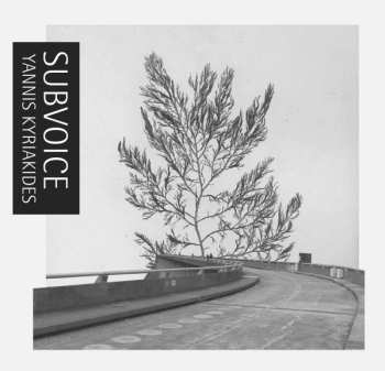 Album Yannis Kyriakides: Subvoice