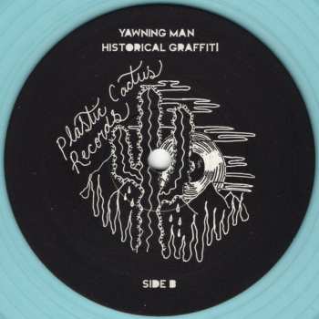 LP Yawning Man: Historical Graffiti