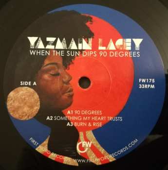 LP Yazmin Lacey: When The Sun Dips 90 Degrees