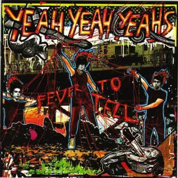 Fever To Tell