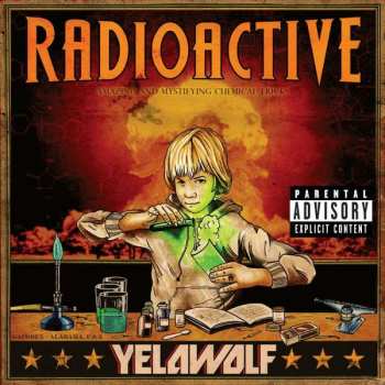CD Yelawolf: Radioactive
