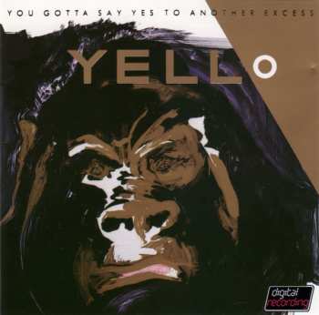 CD Yello: You Gotta Say Yes To Another Excess