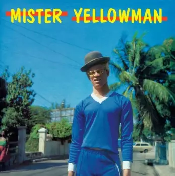 Yellowman: Mister Yellowman