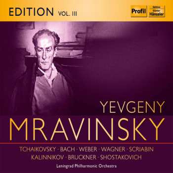Album Johann Sebastian Bach: Yevgeny Mravinsky Edition Vol. III