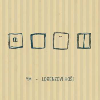 LP/CD YM: Lorenzovi Hoši