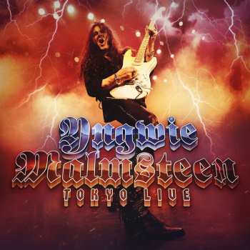 Album Yngwie Malmsteen: Tokyo Live