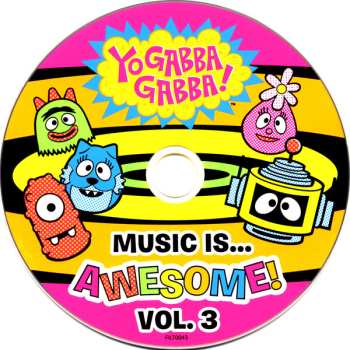 CD Yo Gabba Gabba!: Music Is... Awesome! Volume 3