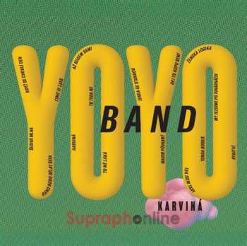 CD Yo Yo Band: Karviná