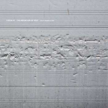 LP Yodok III: The Mountain Of Void - Live At Roadburn 2016