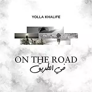 Yolla Khalife: On The Road