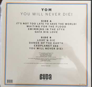 LP Yom: You Will Never Die!