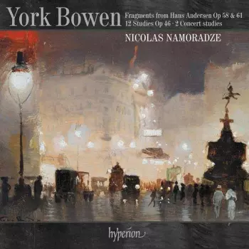 Fragments From Hans Andersen Op 58 & 61 / 12 Studies Op 46 / 2 Concert Studies