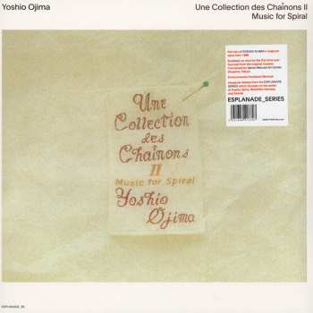 2LP Yoshio Ojima: Une Collection Des Chaînons II: Music For Spiral