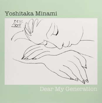LP Yoshitaka Minami: Dear My Generation LTD