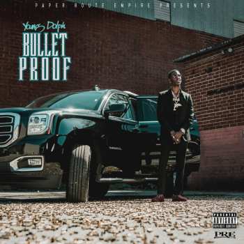 Album Young Dolph: Bulletproof