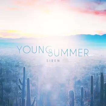 Young Summer: Siren