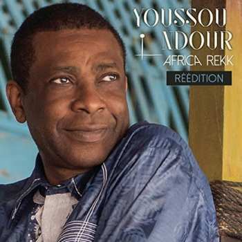 CD Youssou N'Dour: Africa Rekk Réédition