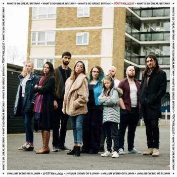 LP Youth Killed It: What's So Great, Britain? CLR