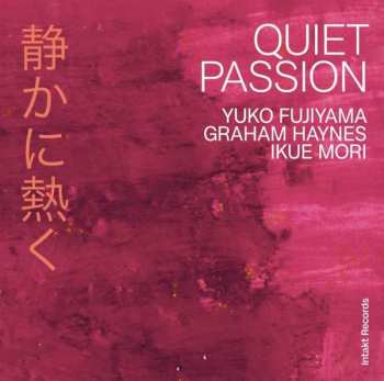 CD Ikue Mori: Quiet Passion