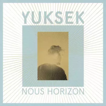 Yuksek: Nous Horizon