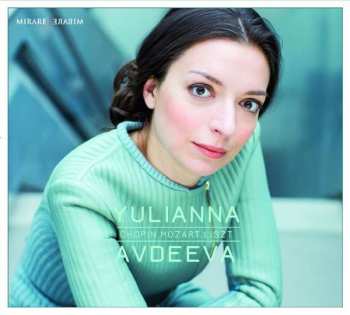 CD Yulianna Avdeeva: Yulianna Avdeeva, Piano