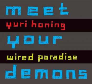 CD Yuri Honing Wired Paradise: Meet Your Demons DIGI