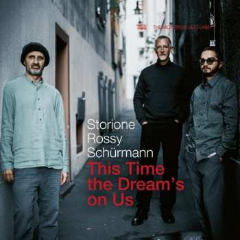 Album Jorge Rossy: This Time The Dream's On Us