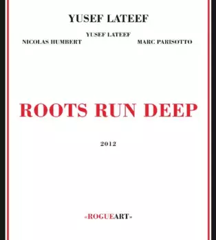Roots Run Deep