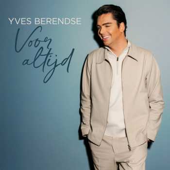 Album Yves Berendse: Voor Altijd