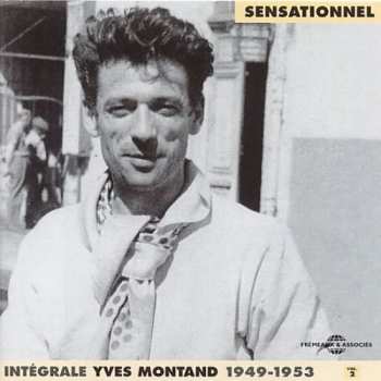 Album Yves Montand: Complete 2: Sensationnel 1949