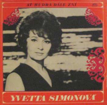 Album Yvetta Simonová: Ať Hudba Dále Zní