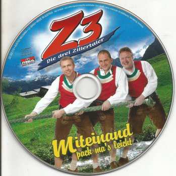 CD Z3 Die Drei Zillertaler: Miteinand Pack Ma's Leicht