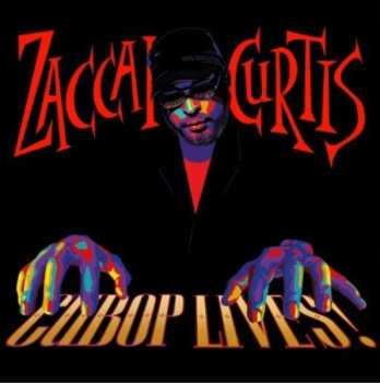 Album Zaccai Curtis: Cubop Lives!