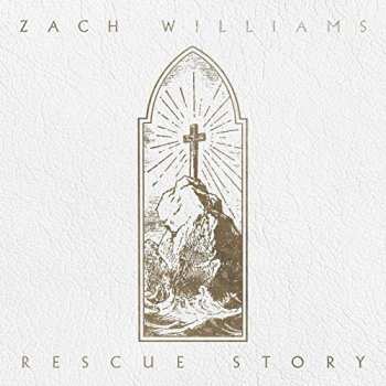 2LP Zach Williams: Rescue Story (Deluxe Edition) CLR | DLX